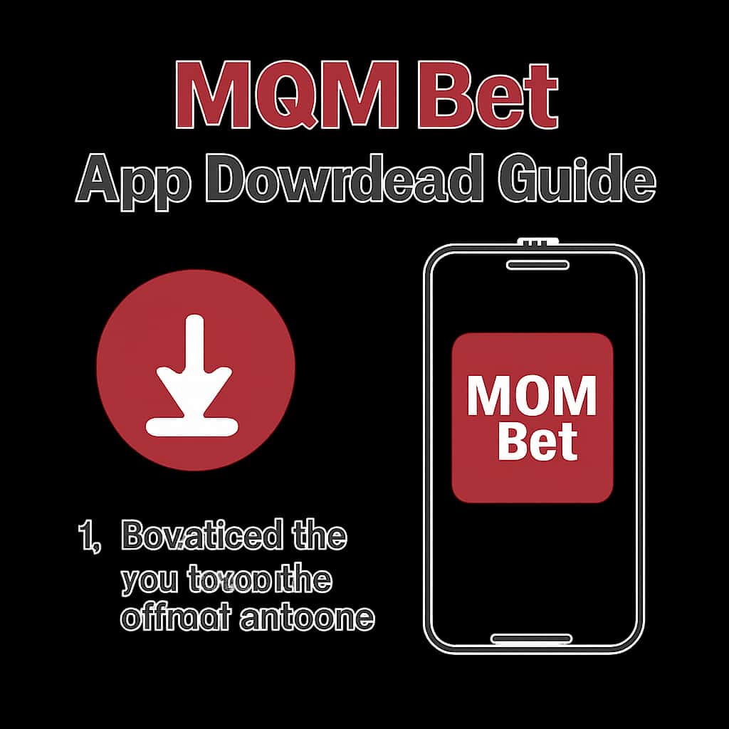 Diagram explaining how to download the MQM Bet app.